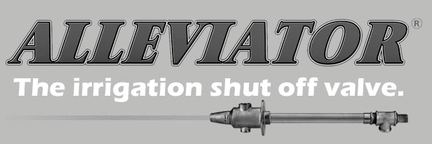 Alleviator Irrigation System Shut Off Valve